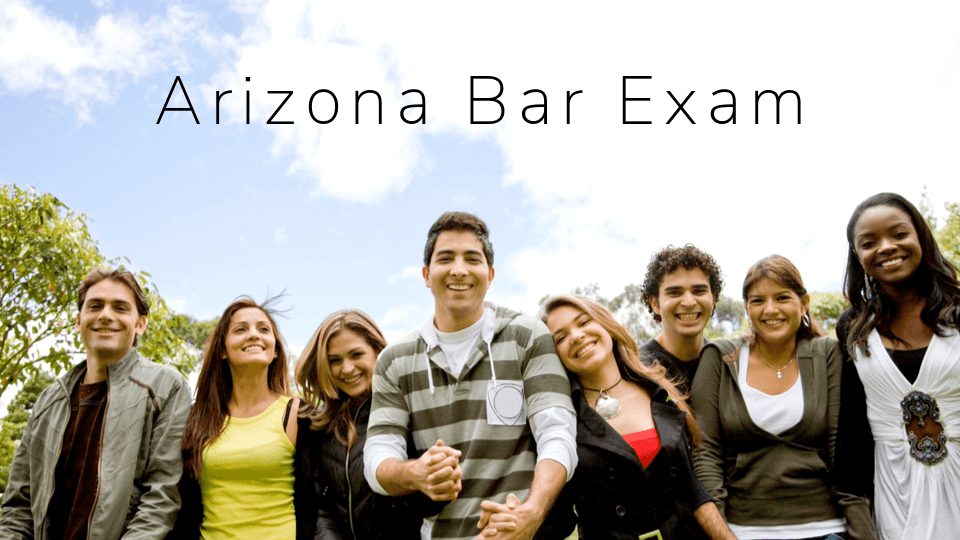 Ultimate Guide To Arizona State Bar Exam Bar Prep 2022