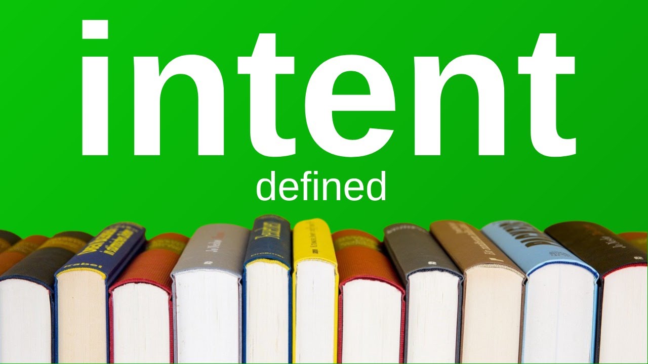 Best Intent Legal Term Definition