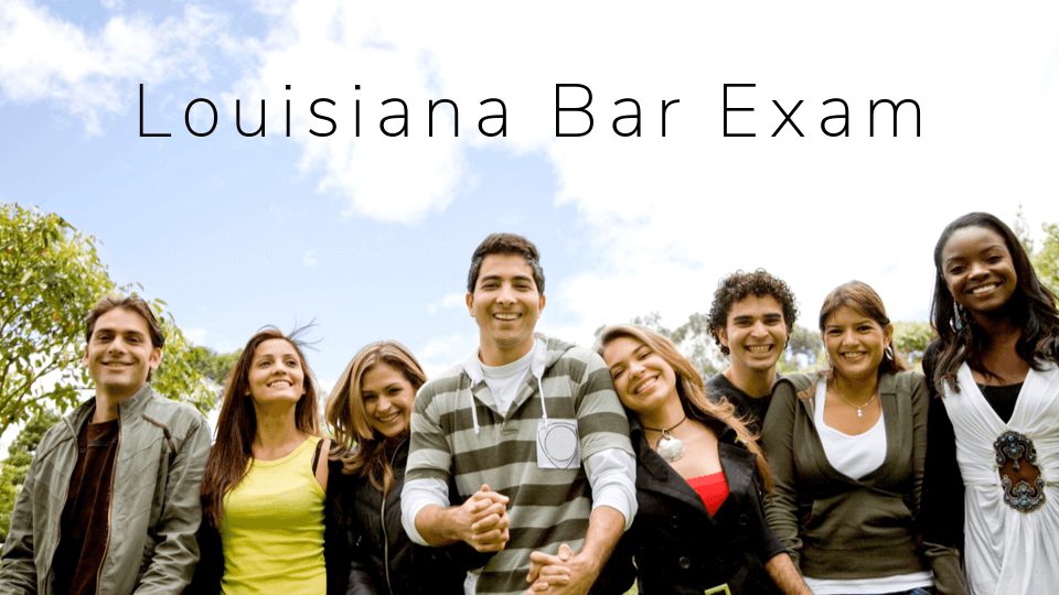 Ultimate Guide to Louisiana Bar Exam, Bar Prep 2024