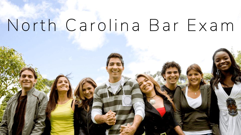 Ultimate Guide to North Carolina Bar Exam, Bar Prep 2024